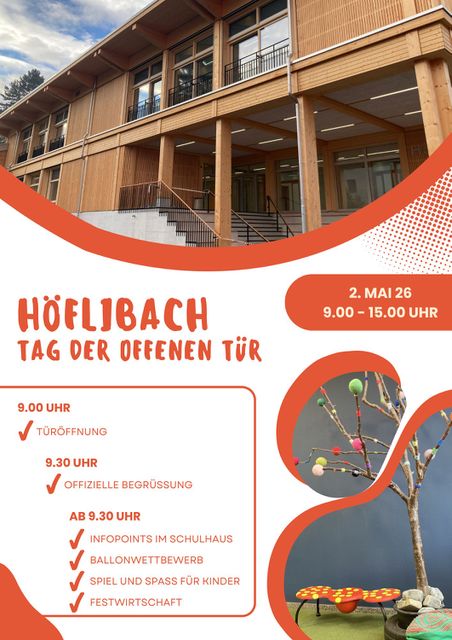Tag der offenen Tür Schulhaus Höflibach